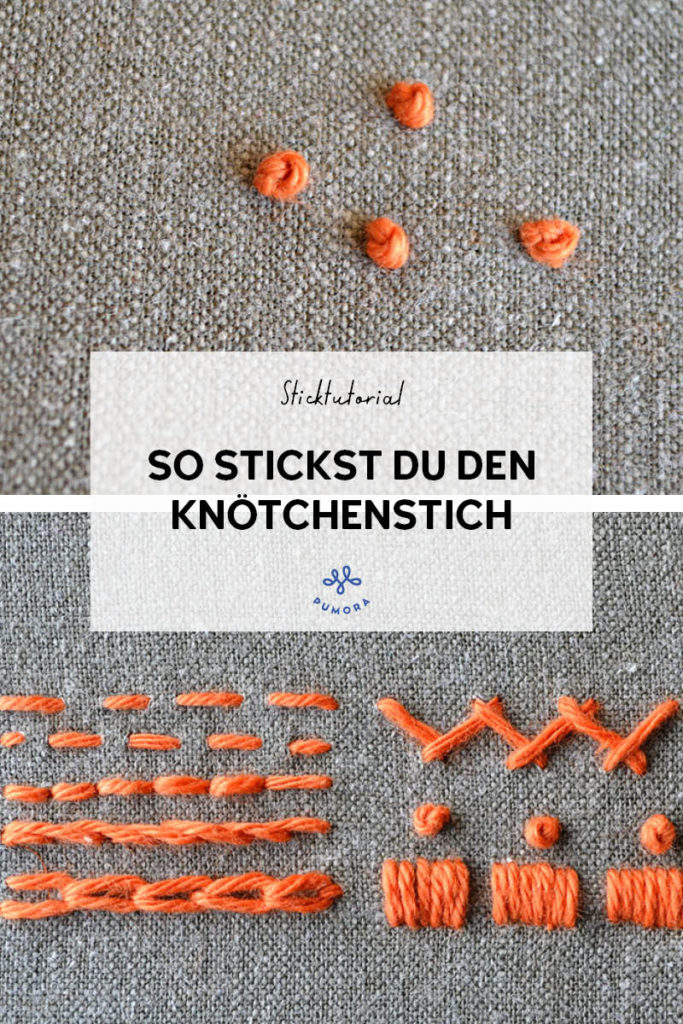 Knötchenstich sticken - 7 Tage 7 Stiche