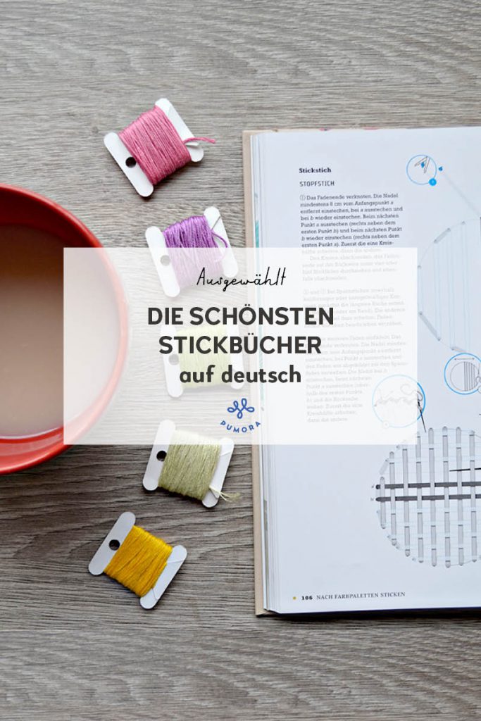 Die schönsten Stickbücher auf deutsch #sticken